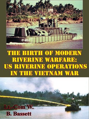 cover image of The Birth of Modern Riverine Warfare